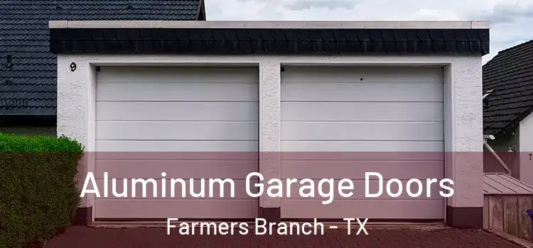  Aluminum Garage Doors Farmers Branch - TX