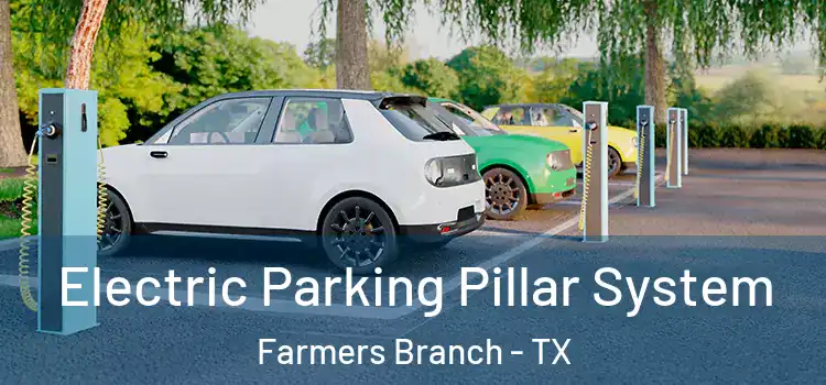  Electric Parking Pillar System Farmers Branch - TX