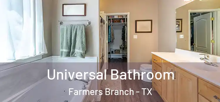  Universal Bathroom Farmers Branch - TX
